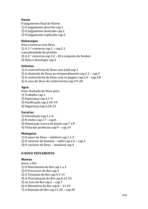 Celebrando as escrituras: Uma coletânea de recursos para vivermos e celebrarmos a Bíblia Sagrada — page 310