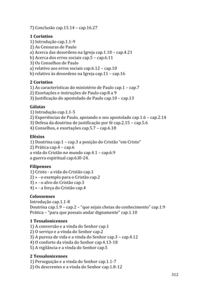 Celebrando as escrituras: Uma coletânea de recursos para vivermos e celebrarmos a Bíblia Sagrada — page 312