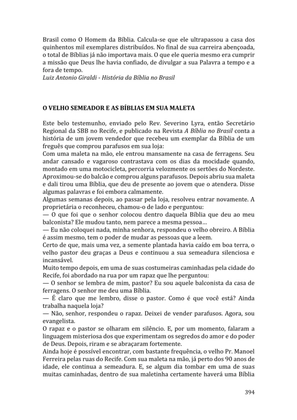 Celebrando as escrituras: Uma coletânea de recursos para vivermos e celebrarmos a Bíblia Sagrada — page 394