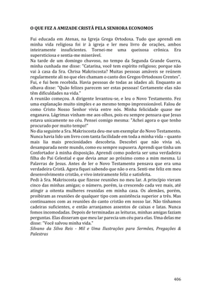 Celebrando as escrituras: Uma coletânea de recursos para vivermos e celebrarmos a Bíblia Sagrada — page 406