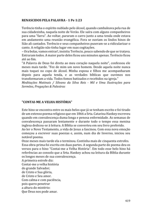 Celebrando as escrituras: Uma coletânea de recursos para vivermos e celebrarmos a Bíblia Sagrada — page 419