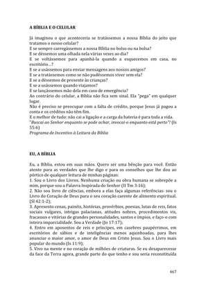 Celebrando as escrituras: Uma coletânea de recursos para vivermos e celebrarmos a Bíblia Sagrada — page 467