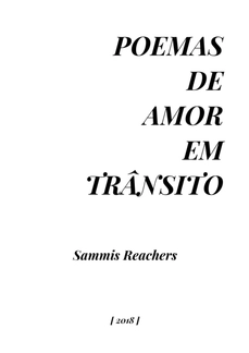Poemas de Amor em Trânsito -  Sammis Reachers — page 2